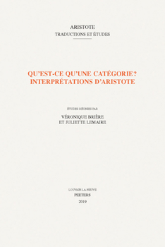Paperback Qu'est-CE Qu'une Categorie? Interpretations d'Aristote [French] Book
