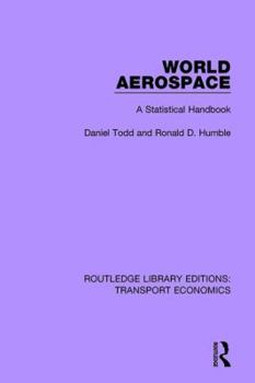 Hardcover World Aerospace: A Statistical Handbook Book
