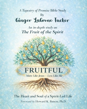 Paperback Fruitful: More Like Jesus--Less Like Me Book
