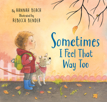 Hardcover Sometimes I Feel That Way Too Book