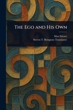 Paperback The Ego and His Own Book