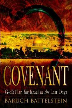 Paperback Covenant: God's Plan for Israel in the Last Days Book