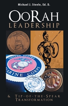 Paperback Oorah Leadership & Tip-Of-The-Spear Transformation Book