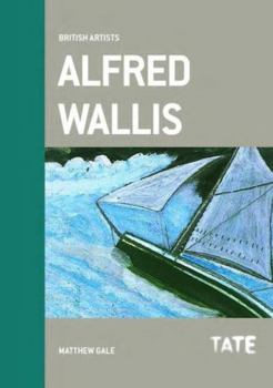 Hardcover Alfred Wallis (British Artists) /anglais Book