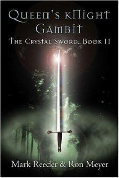 Paperback Queen's Knight Gambit: The Crystal Sword Book II Book
