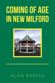 Paperback Coming of Age in New Milford Book