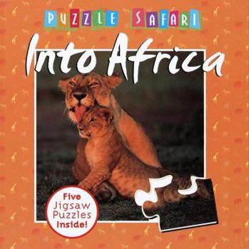 Hardcover Into Africa (Puzzle Safari) Book