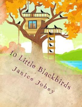 Paperback 10 Little Blackbirds: Fall and Feelings Book