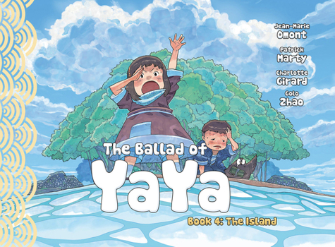 Paperback The Ballad of Yaya Book 4: The Island Book