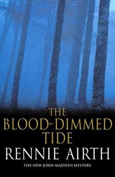 The Blood-Dimmed Tide - Book #2 of the John Madden