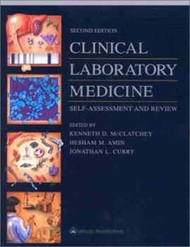 Paperback Clinical Laboratory Medicine: Self-Assessment and Review Book