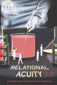 Paperback Relational Acuity 3.0: Cultivating Kingdom Relationships Book
