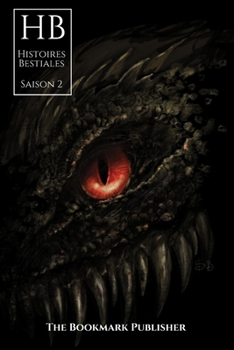 Histoires Bestiales: Saison 2 (French Edition)