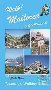 Paperback Walk! Mallorca North and Mountains Book