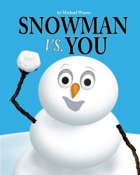 Paperback Snowman vs. You Book