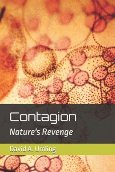Paperback Contagion: Nature's Revenge Book