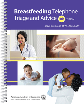 Spiral-bound Breastfeeding Telephone Triage and Advice Book