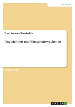 Paperback Ungleichheit und Wirtschaftswachstum [German] Book