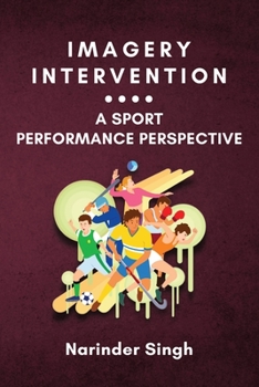 Paperback Imagery Intervention: a Sport Performance Perspective Book