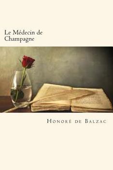 Paperback Le Médecin de Champagne [French] Book