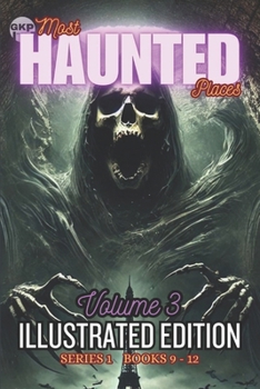 Paperback GKP Most Haunted Places Series 1: Illustrated Edition - Volume 3 Book