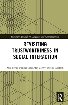 Hardcover Revisiting Trustworthiness in Social Interaction Book