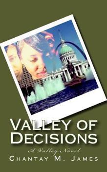 Paperback Valley of Decisions: A Valley Series Novel Book