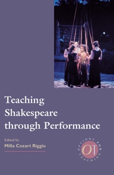 Paperback Teaching Shakespeare Through Performance Book