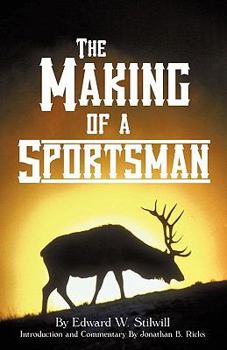 Paperback The Making of A Sportsman Book