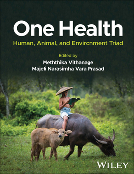 Hardcover One Health: Human, Animal, and Environment Triad Book