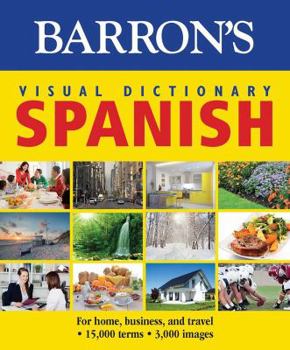 Paperback Visual Dictionary: Spanish: For Home, Business, and Travel [Spanish] Book