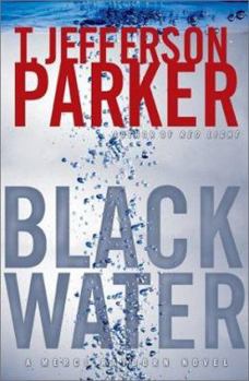 Hardcover Black Water: A Merci Rayborn Novel Book