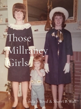 Hardcover Those Millraney Girls Book