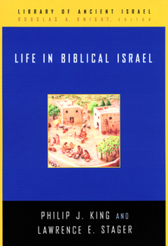 Hardcover Life in Biblical Israel Book