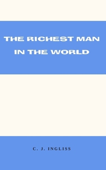 Paperback The Richest Man in the World Book