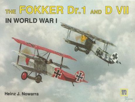 Paperback The Fokker Dr.1 & D VII in Wwi Book