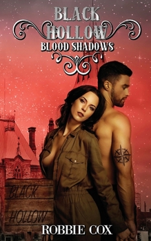 Paperback Black Hollow: Blood Shadows Book