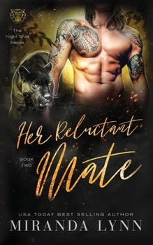 Paperback Her Reluctant Mate Book