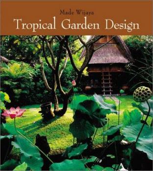 Hardcover Tropical Garden Design Book