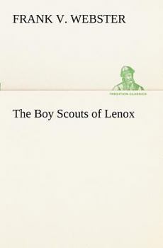 Paperback The Boy Scouts of Lenox Book