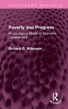 Hardcover Poverty and Progress: An Ecological Model of Economic Development Book