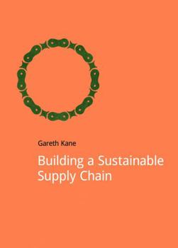 Paperback Building a Sustainable Supply Chain Book