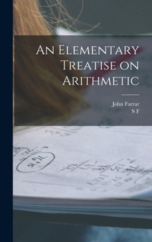 Hardcover An Elementary Treatise on Arithmetic Book