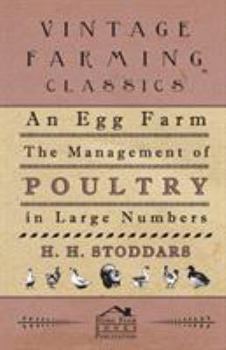 An Egg Farm: The Management of Poultry in Large Numbers