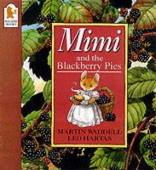 Paperback Mimi and the Blackberry Pies Book