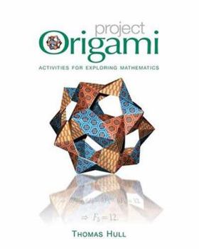 Paperback Project Origami: Activities for Exploring Mathematics Book