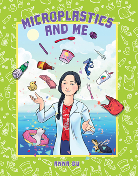 Hardcover Microplastics and Me Book