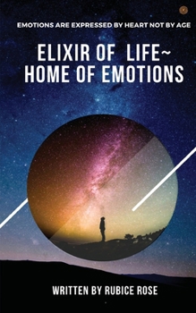 Elixir of Life: Home of Emotions