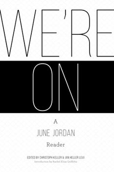 Paperback We're On: A June Jordan Reader Book