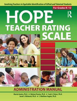 Paperback Hope Teacher Rating Scale Kit: Involving Teachers in Equitable Identification of Gifted and Talented Students in K-12: Manual and Forms Book